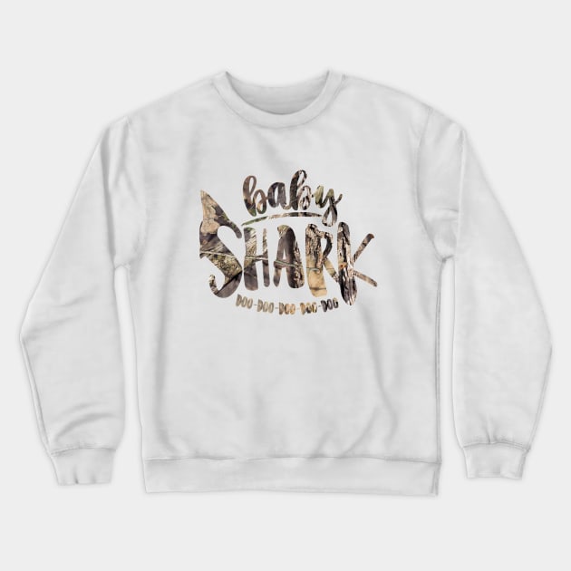 Baby Shark Doo Doo Doo Doo Doo (Camo) Crewneck Sweatshirt by hawkadoodledoo